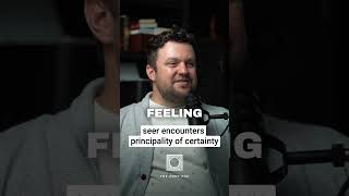 seer encounters principality of certainty #short