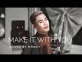 Make It With You by Bread | Cover by Nonoy