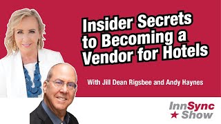 Insider's Secrets to Becoming a Vendor for Hotels