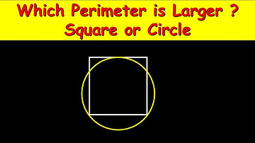 Which perimeter is larger? | Square or Circle | Geometry Puzzle