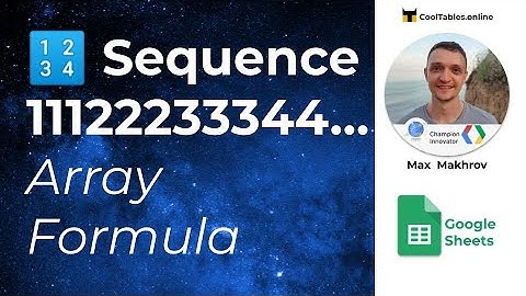 How to create sequence of repeated values in  Google Sheets. 111-222-333...