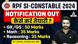 RPF Preparation 2024 | RPF SI Constable Ki Taiyari Kaise Kare | RPF New Vacancy 2024 Preparation