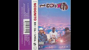 Ncognito - On Da Unda (1996) [FULL ALBUM] (FLAC) [GANGSTA RAP / G-FUNK]