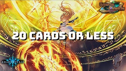 【Shadowverse】 20 Cards Or Less Runecraft - Grand Master Rank | Renascent Chronicles (Rotation)
