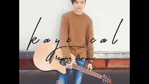 Isang Araw (Audio) - Kaye Cal