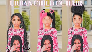 BEST SIMS 4 URBAN CHILD HAIR TO DOWNLOAD 😍 link to cc in description