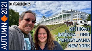 Mackinac Island and the Road to Vermont - Fall 2021 Episode 4