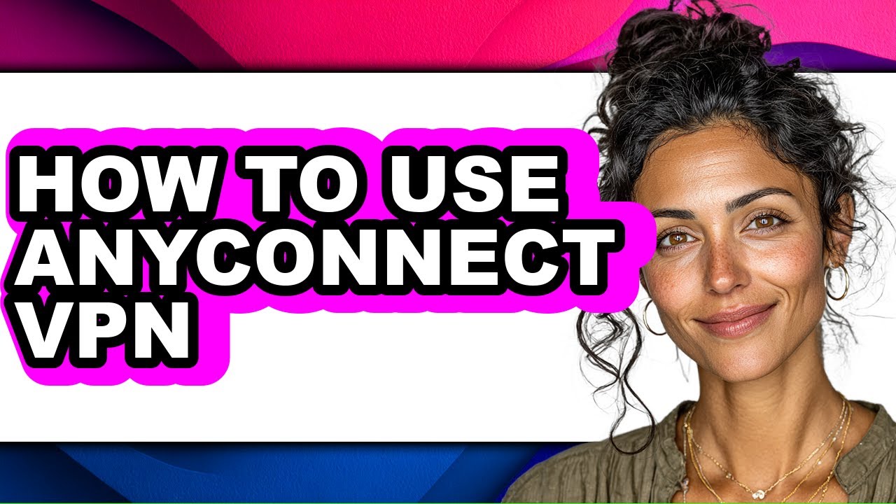 Vpn Inconnect How to Use Anyconnect Vpn (full Guide) - YouTube