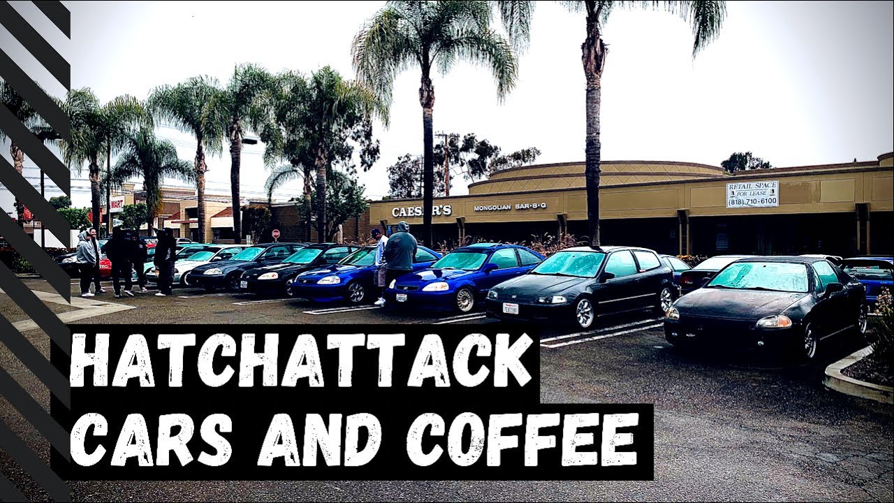 HatchAttack Cars & Coffee Meet 5/17 - Insta 360 - YouTube