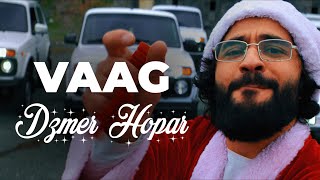 Vaag - Hopar 3 (Dzmer Hopar)