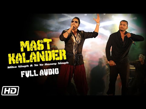 Mast Kalander | Full Audio | Mika Singh | Yo Yo Honey Singh | Latest Punjabi Song 2020
