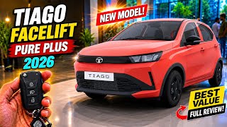 Tata Tiago Facelift Pure Plus 2026 Model – All Details | New Features, Interior, Mileage & Price 🔥