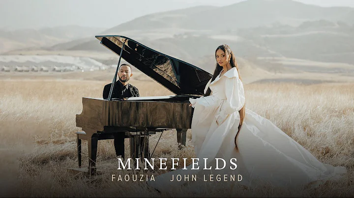 Faouzia & John Legend - Minefields (Official Music...