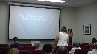 Migration, Social Hierarchies, & Belonging: Linking the Dominican Republic and Switzerland - Part 1