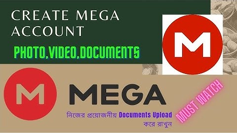 How to create Mega Account || Photo,video,documents upload || kivabe mega account create korben ||