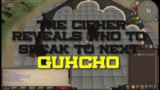 "OSRS Clue Scroll "The Cipher Reveals Who to Speak to Next GUHCHO