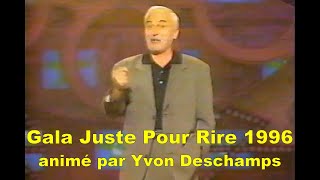 Gala Juste Pour Rire 1996 Animé Par Yvon Deschamps