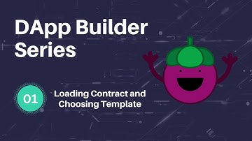 DApp Builder Tutorial #1 || Adding Contract and Choosing Template