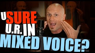 How to Know If You Are Using MIXED VOICE (2 Simple Checks)