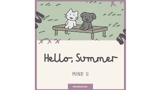 MIND U (마인드 유) - Hello, Summer (안녕, 여름밤) [sub indo]