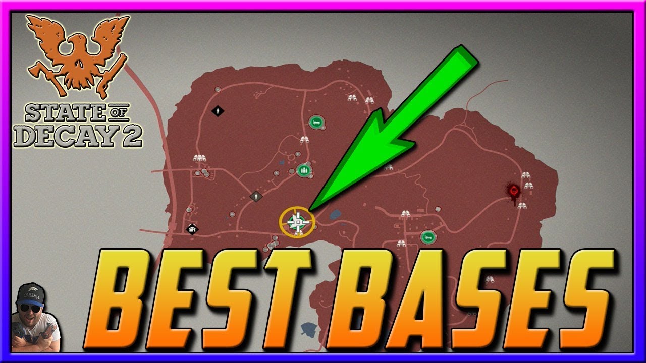 Best 3 Bases State Of Decay 2 (Drucker County / Plateau) (NO 3500 Influence base) - YouTube