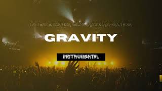 Steve Aoki, Ely Oaks, Sacha - Gravity (Acapella + Instrumental)