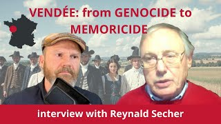Vendée From Genocide to Memorcide   Interview with Reynald Secher