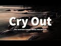 Cry Out (feat. Naomi Raine) | ReFRESH Worship | TRIBL With Lyrics