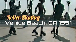 1991 Venice Beach Roller Skating