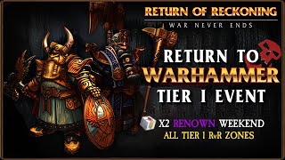 Return to Warhammer New Player Event - Warhammer Online: Return of Reckoning