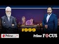 Prime Focus (999) || ਲਓ ਕਰਤੀ ਭਵਿੱਖਬਾਣੀ ਪਨੂੰ ਸਾਬ੍ਹ ਨੇ 2022 ਦੀ