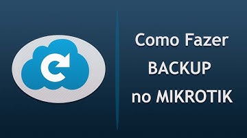 COMO FAZER BACKUP NO MIKROTIK - LEOMIKROTIK