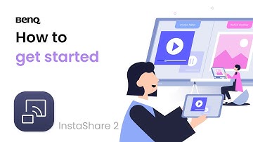 How to get started with BenQ InstaShare 2