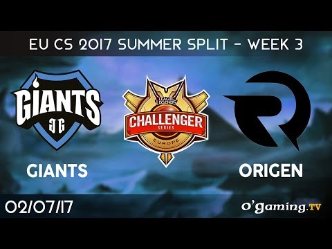 Giants vs Origen - EU Challenger Series 2017 - Summer Split - Week 3 - League of Legends