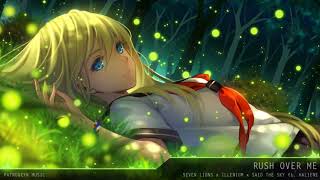 Nightcore - Rush Over Me
