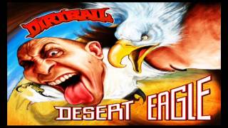 Desert-Eagle - The Dirtball (DJ S3B & DJBlaster Remix)