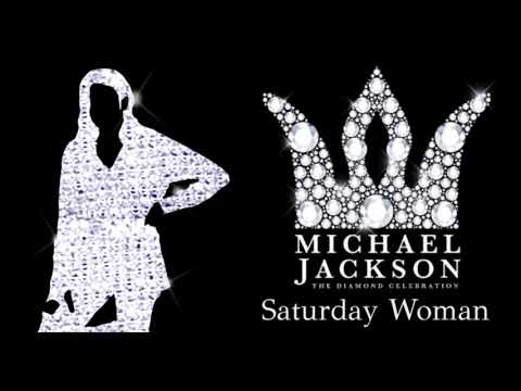 Diamond Celebration: Saturday Woman(Interlude)- Michael Jackson(Jichael Mackson's Remake)