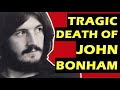 Led Zeppelin: The Tragic Death of John Bonham