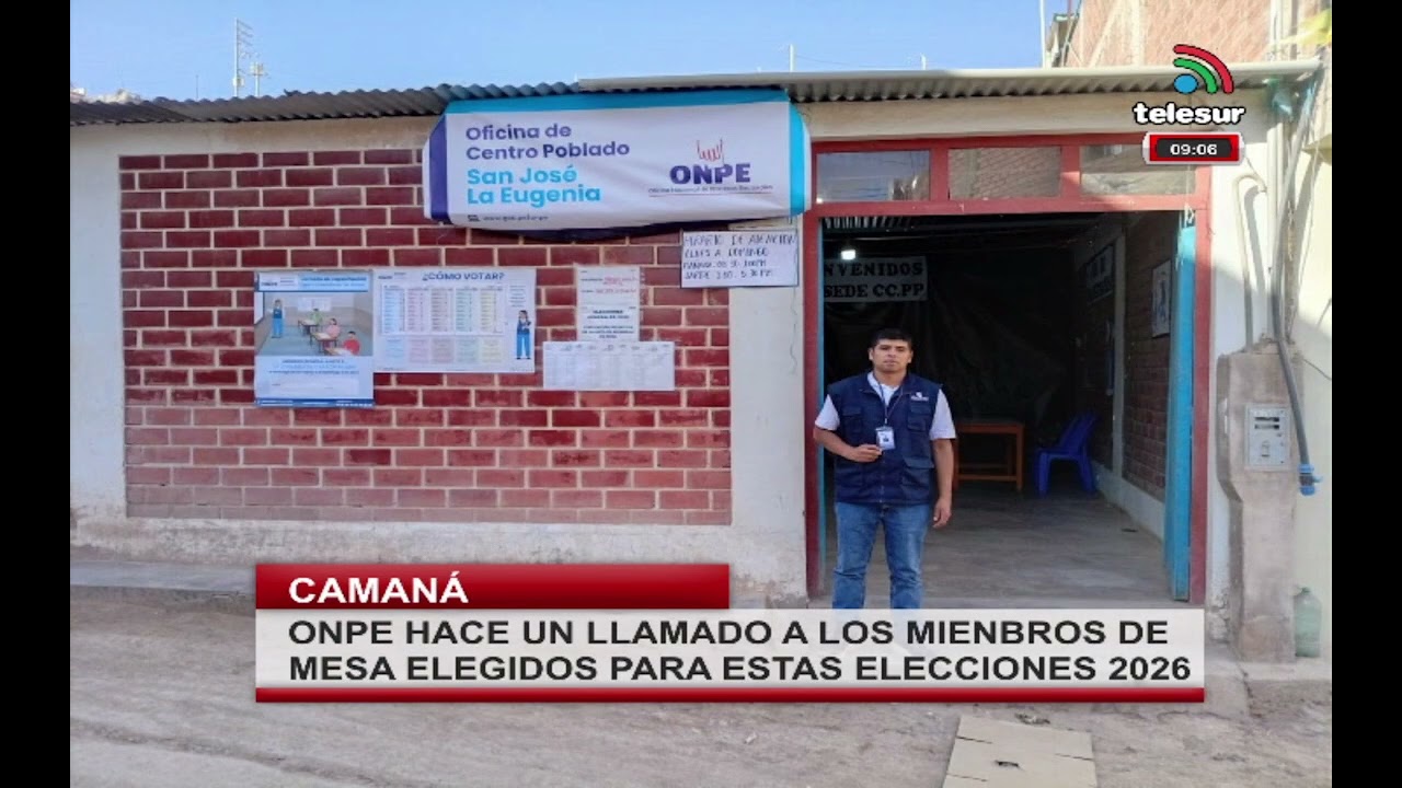ONPE HACE UN LLAMADO A LOS MIENBROS DE MESA ELEGIDOS PARA ESTAS ELECCIONES 2026 - #camana