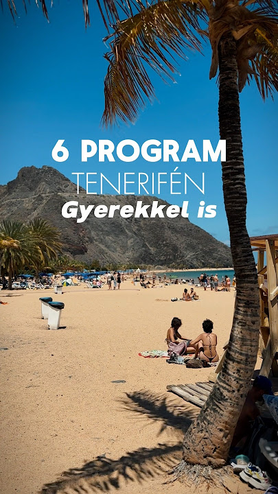 Tenerife egyszerű és nagyszerű programjai! #travel #kamoadam #utazás #tenerife #fyp #tenerifeprogram