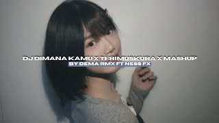 Download Lagu DJ DIMANA KAMU X TERIMUSKURA BY DEMA RMX FT NESS FX STYLE KONDANG VIRAL TIKTOK MENGKANEE!! MP3 Download Lagu DJ DIMANA KAMU X TERIMUSKURA BY DEMA RMX FT NESS FX STYLE KONDANG VIRAL TIKTOK MENGKANEE!! MP3