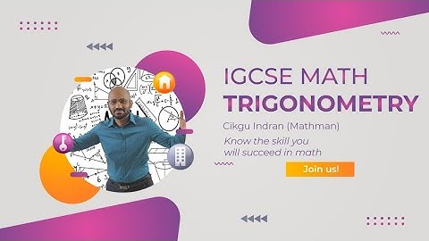 IGCSE Maths  Trigonometry