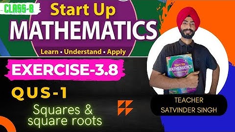 Startup maths 3.8 question 1 chapter-3 (square and square root)|viva education startup maths|class-8
