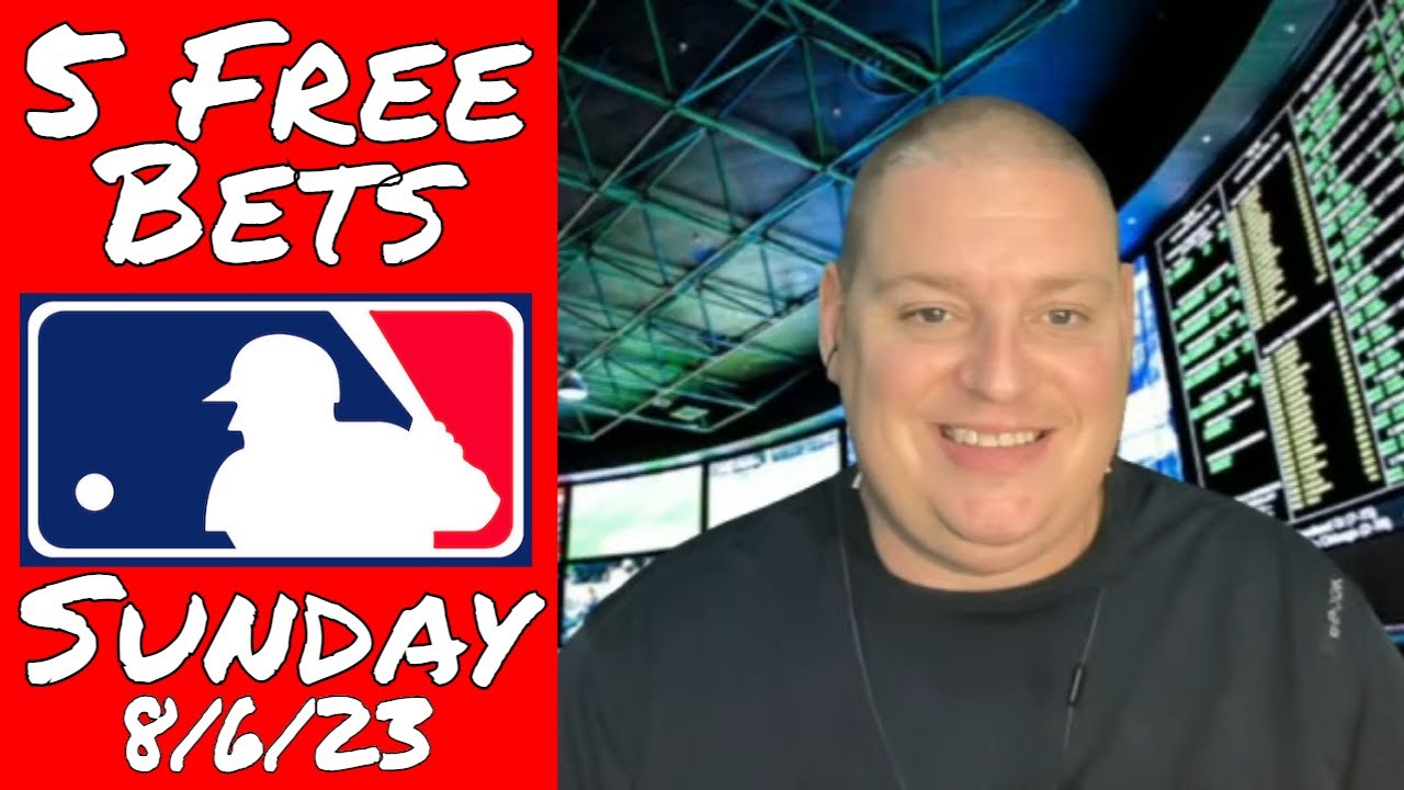 Sunday 5 Free MLB Betting Picks & Predictions 8/6/23 l Picks