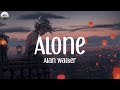 Alan Walker - Alone (Lyrics) || Avicii, David Guetta, Marshmello,..(Mix)