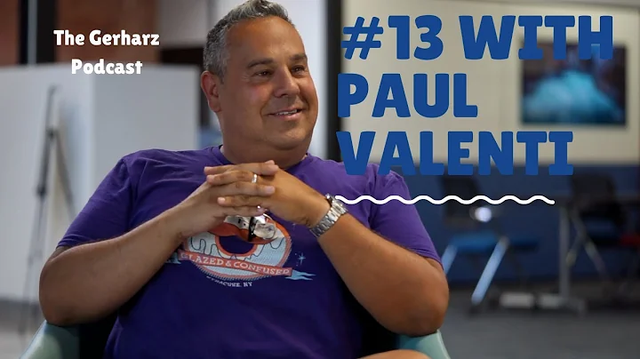 The Gerharz Podcast Episode #13 with guest Paul Va...