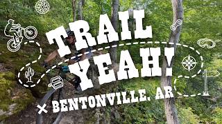 Exclusive Trail Yeah! Where to Ride in Bentonville Arkansas Profile