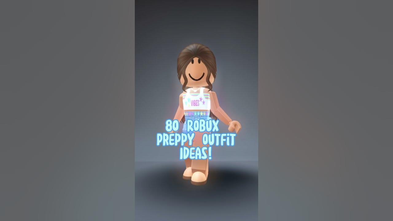 Querem que eu poste um video de looks com 80 robux?💓 #roblox #preppyo