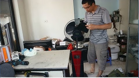 Quạt cắm điện chạy luôn,chiếc quạt đã bị lắp bo đa năng!