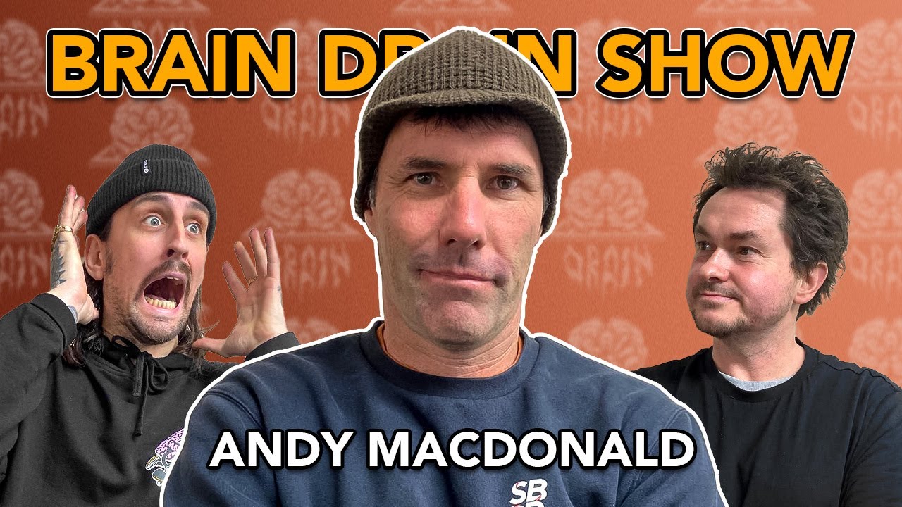 Andy Macdonald no Brain Drain